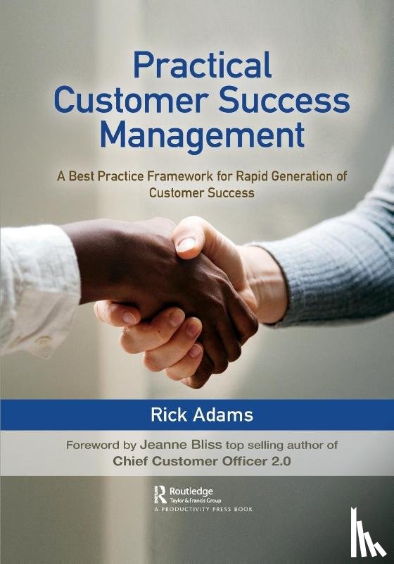 Adams, Rick - Practical Customer Success Management