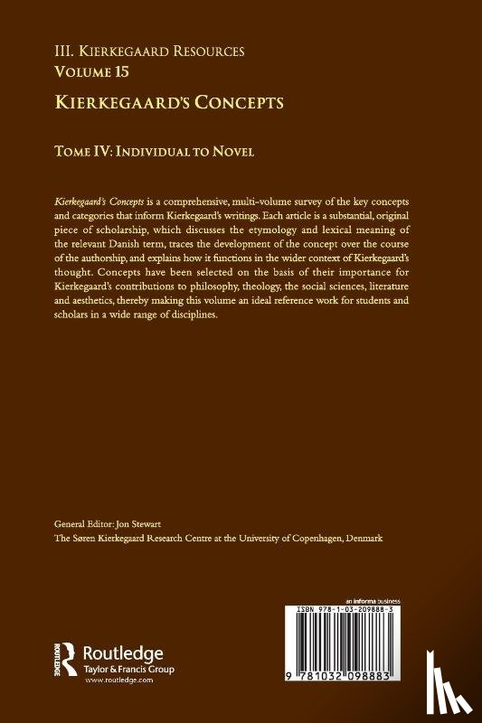 Emmanuel, Steven M., McDonald, William, Stewart, Jon - Volume 15, Tome IV: Kierkegaard's Concepts