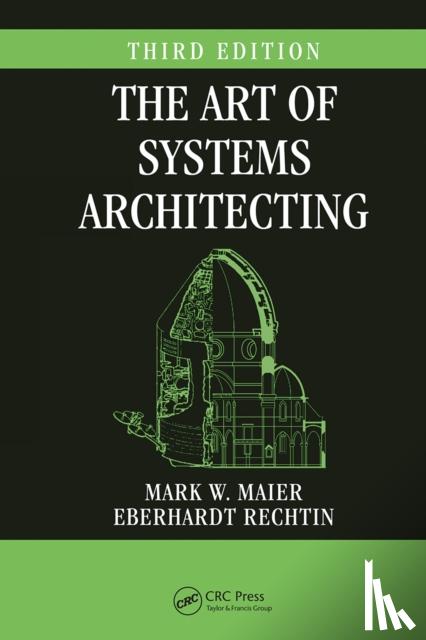 Maier, Mark W., Rechtin (deceased), Eberhardt - The Art of Systems Architecting