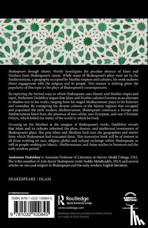 Dadabhoy, Ambereen - Shakespeare through Islamic Worlds
