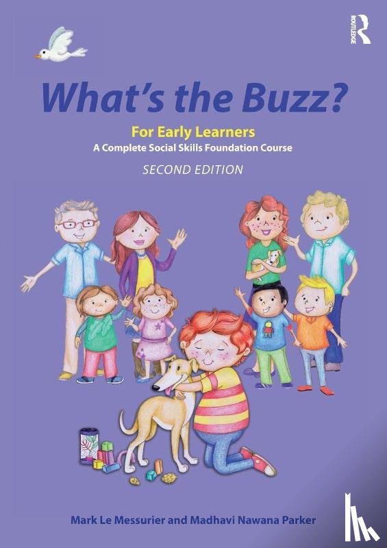 Le Messurier, Mark (Education consultant, Nawana Parker, Madhavi (Behaviour Consultant - What's the Buzz? For Early Learners
