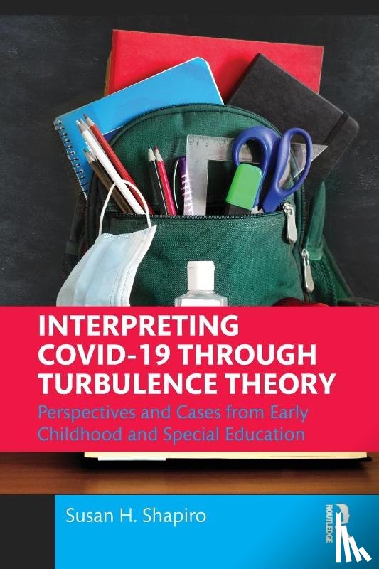Shapiro, Susan H. - Interpreting COVID-19 Through Turbulence Theory