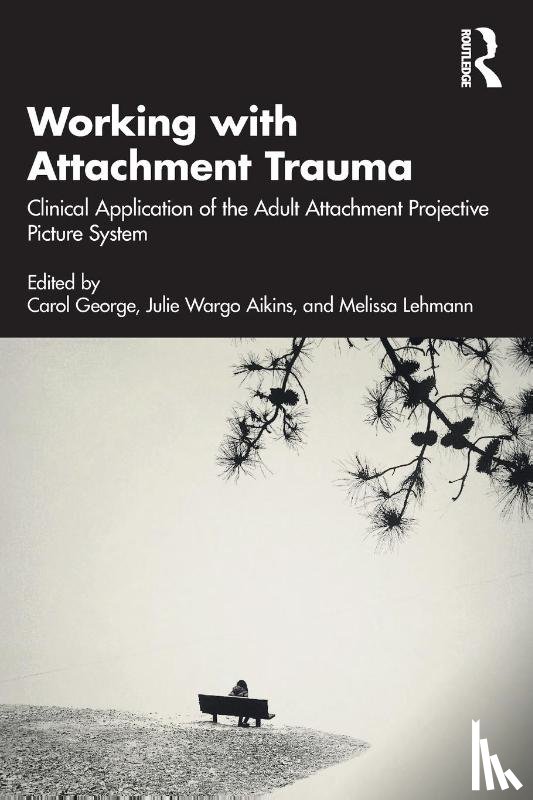  - Working with Attachment Trauma