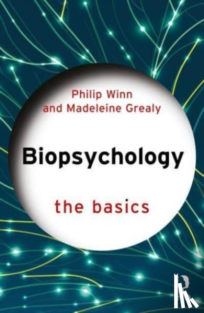 Winn, Philip, Grealy, Madeleine - Biopsychology