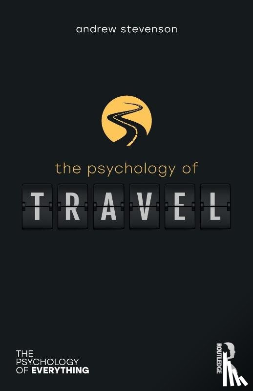 Stevenson, Andrew (Manchester Metropolitan University and Aquinas College - The Psychology of Travel
