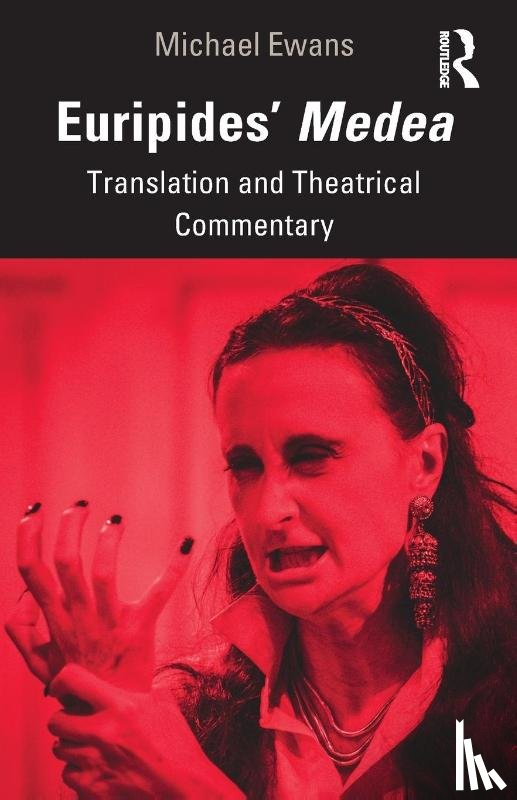 Ewans, Michael - Euripides' Medea