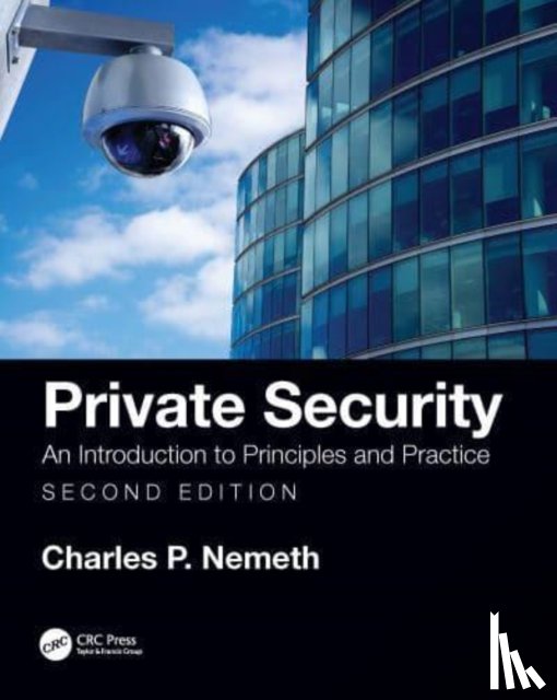 Nemeth, Charles P. - Private Security