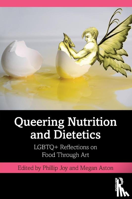  - Queering Nutrition and Dietetics