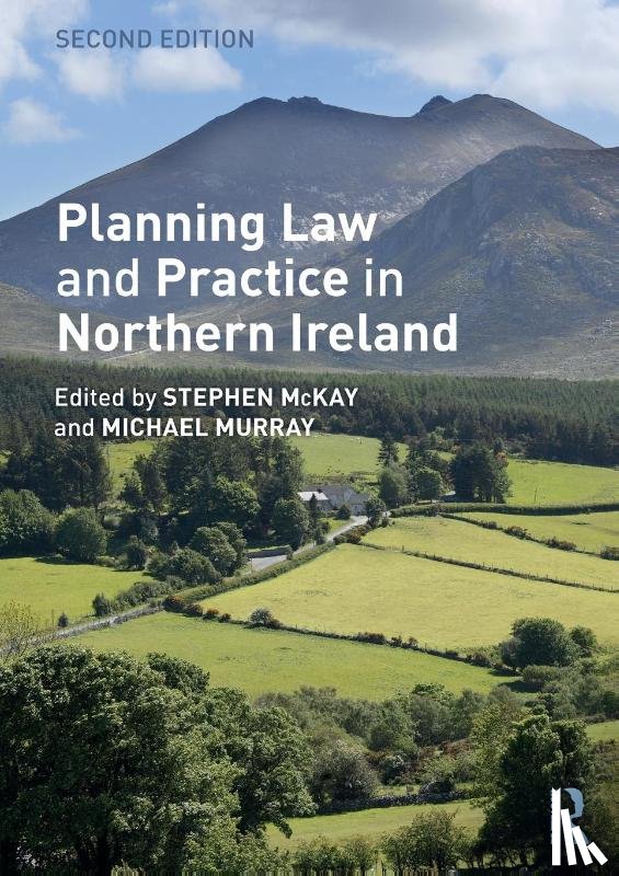  - Planning Law and Practice in Northern Ireland