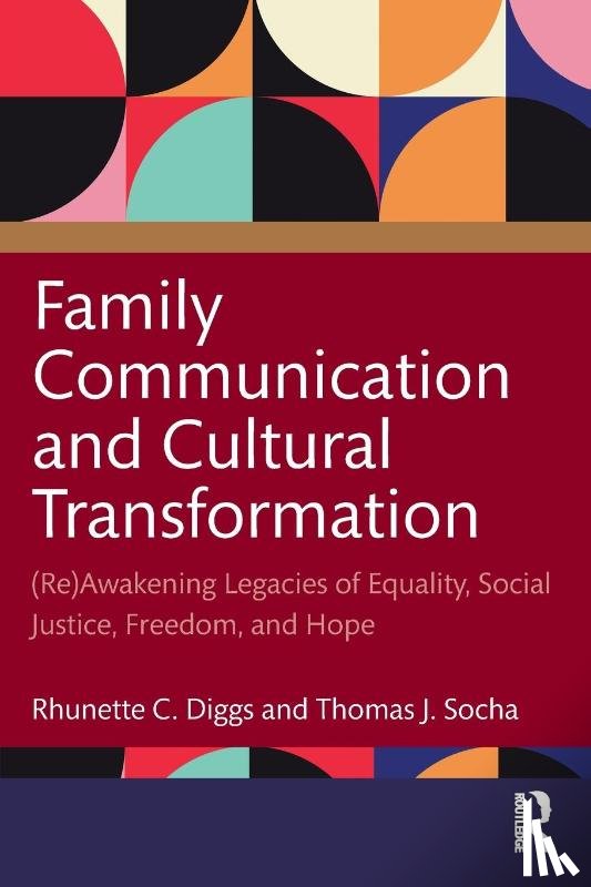  - Family Communication and Cultural Transformation