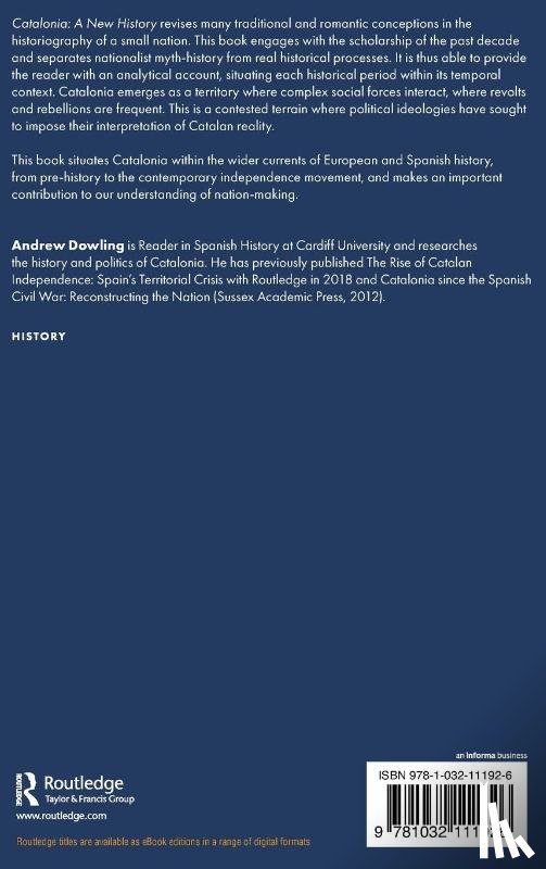 Dowling, Andrew (Cardiff University) - Catalonia: A New History