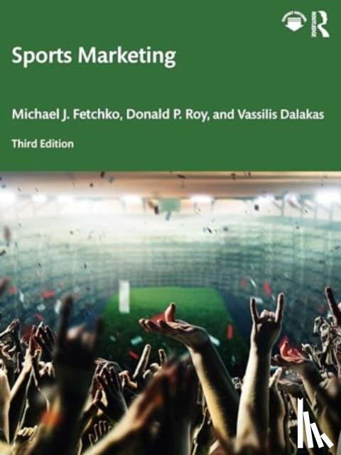 Fetchko, Michael J., Roy, Donald P., Dalakas, Vassilis - Sports Marketing