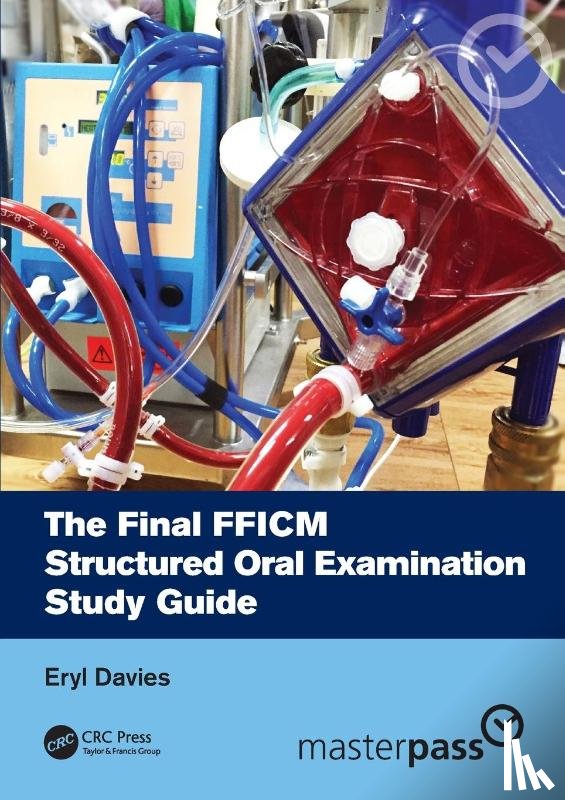 Davies, Eryl (Manchester - The Final FFICM Structured Oral Examination Study Guide