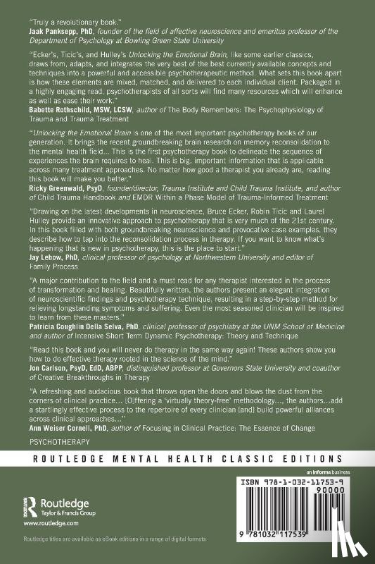 Ecker, Bruce, Ticic, Robin, Hulley, Laurel - Unlocking the Emotional Brain