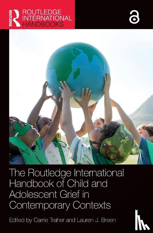  - The Routledge International Handbook of Child and Adolescent Grief in Contemporary Contexts