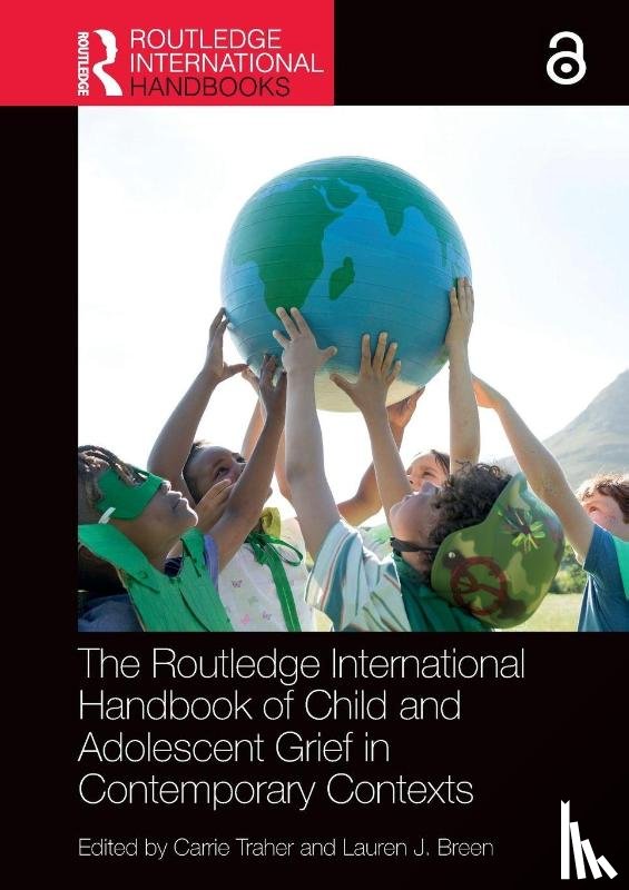  - The Routledge International Handbook of Child and Adolescent Grief in Contemporary Contexts