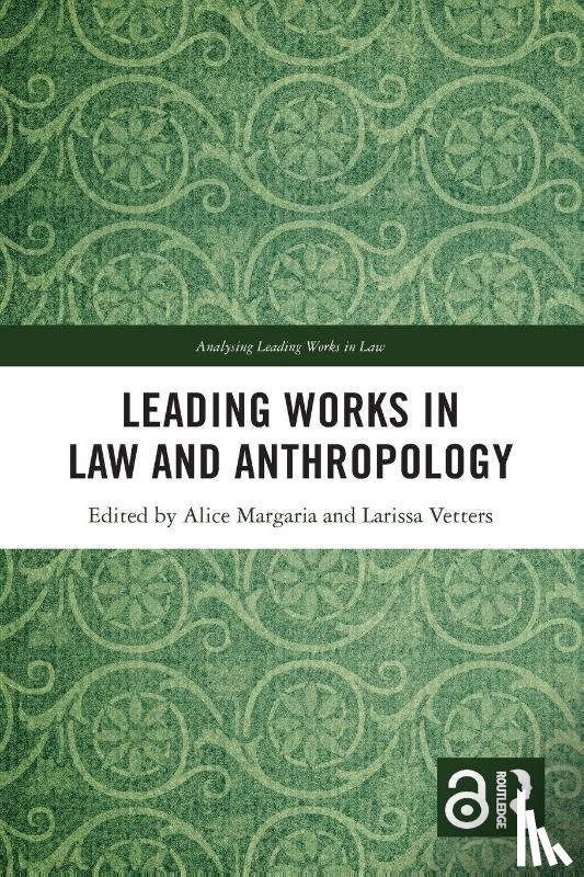  - Leading Works in Law and Anthropology