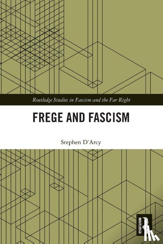 D'Arcy, Stephen (Huron University College - Frege and Fascism