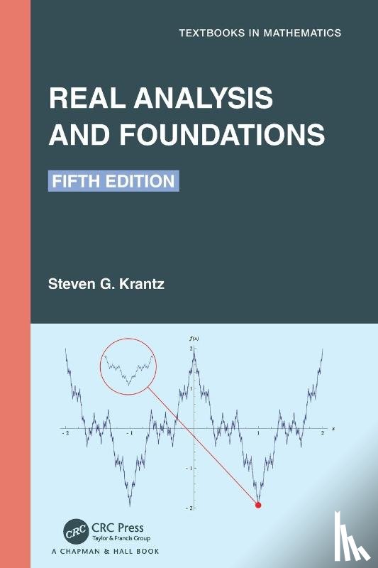 Krantz, Steven G. (Washington University - Real Analysis and Foundations
