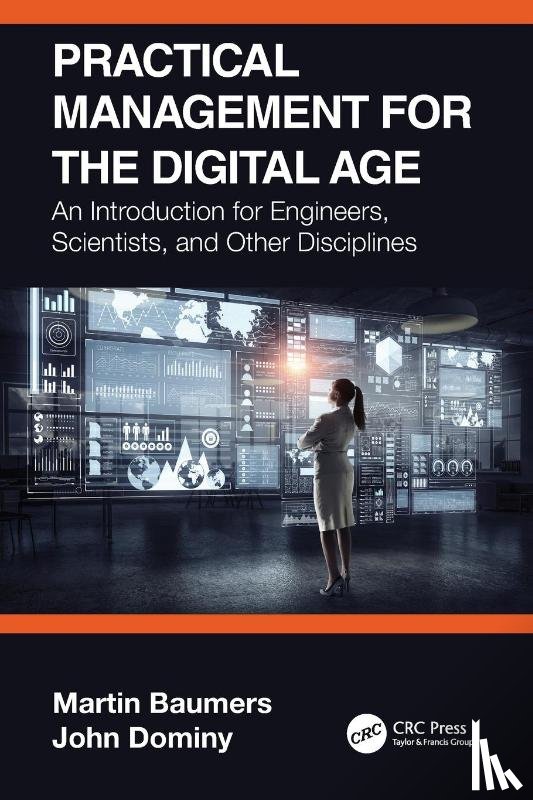 Baumers, Martin, Dominy, John - Practical Management for the Digital Age