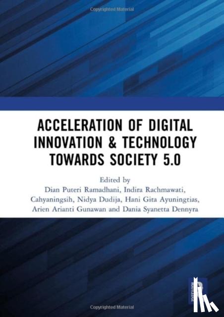  - Acceleration of Digital Innovation & Technology towards Society 5.0