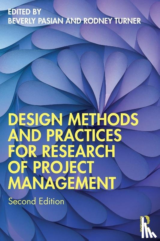  - Design Methods and Practices for Research of Project Management