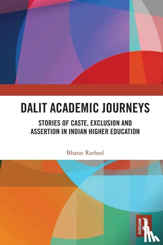 Rathod, Bharat - Dalit Academic Journeys