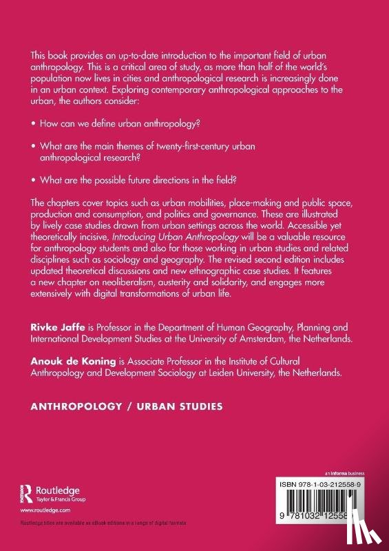 Jaffe, Rivke (University of Amsterdam, de Koning, Anouk (Radboud University Nijmegen - Introducing Urban Anthropology
