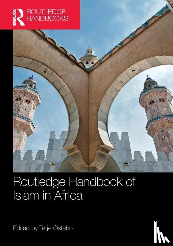  - Routledge Handbook of Islam in Africa