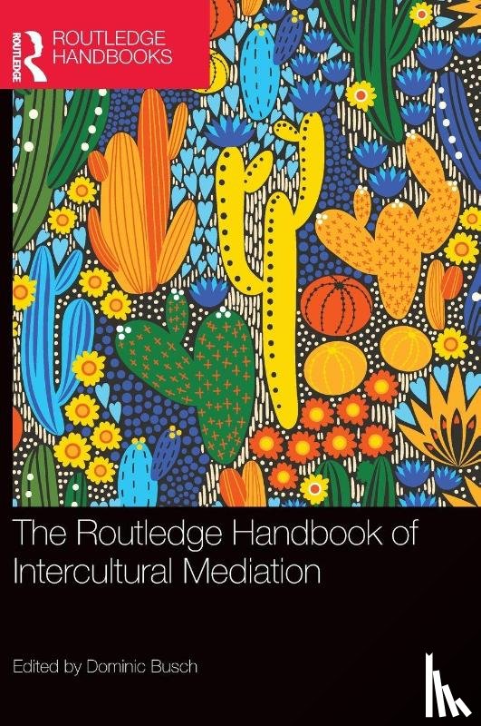  - The Routledge Handbook of Intercultural Mediation
