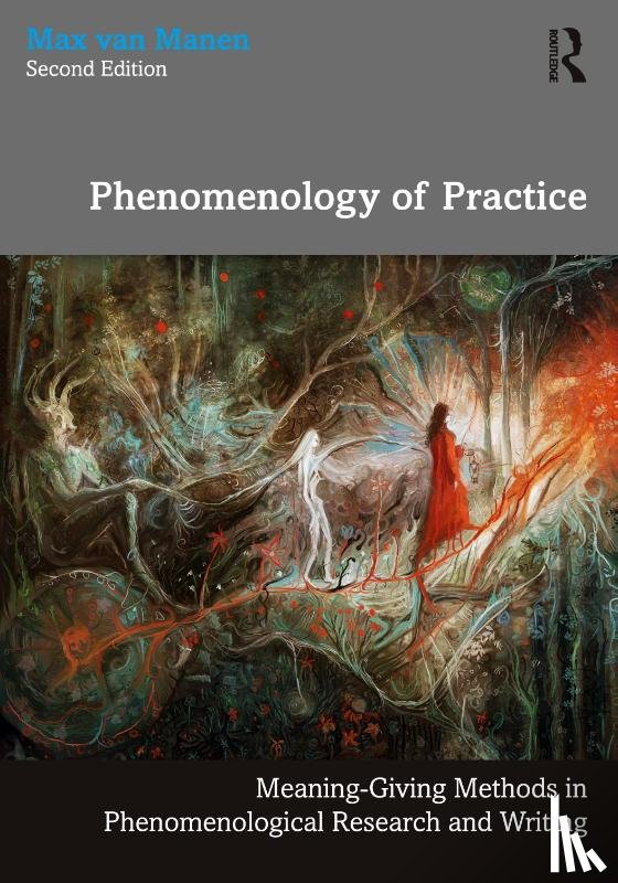 van Manen, Max - Phenomenology of Practice