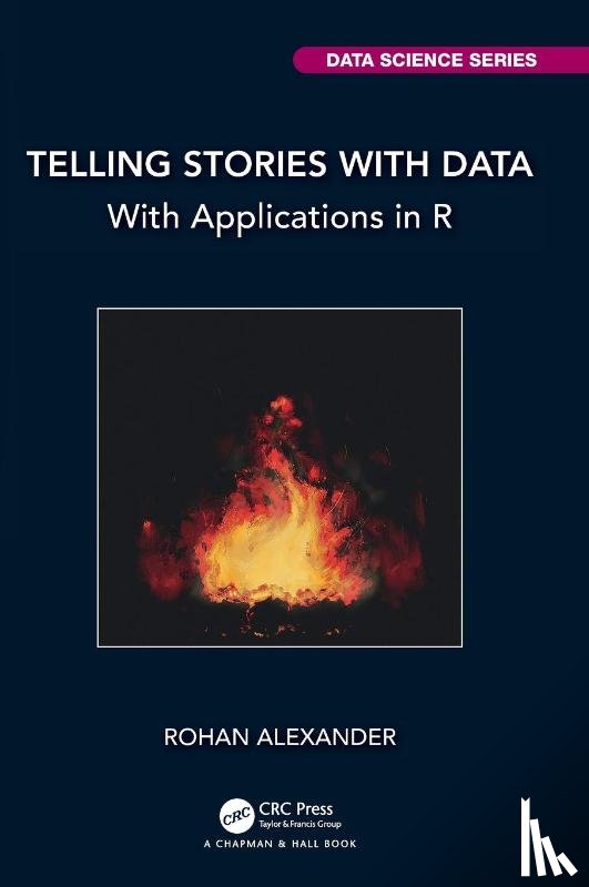Alexander, Rohan - Telling Stories with Data