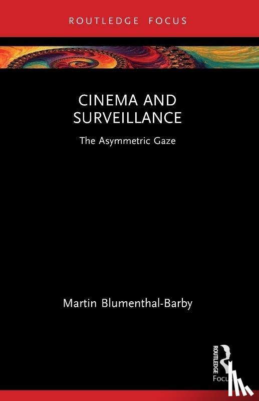 Blumenthal-Barby, Martin (Rice University - Cinema and Surveillance