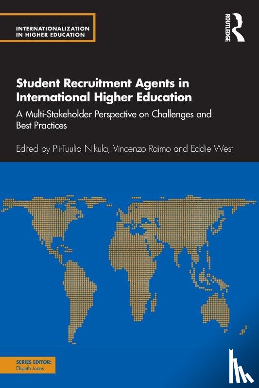  - Student Recruitment Agents in International Higher Education