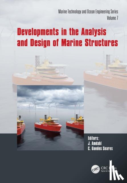 - Developments in the Analysis and Design of Marine Structures