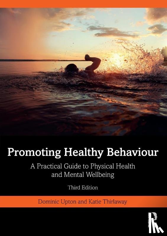Upton, Dominic, Thirlaway, Katie - Promoting Healthy Behaviour