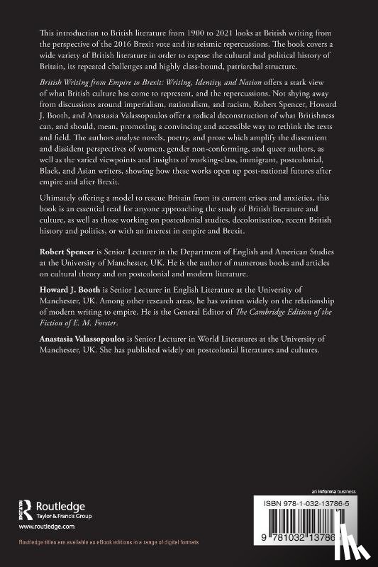 Spencer, Robert, Booth, Howard J., Valassopoulos, Anastasia - British Writing from Empire to Brexit