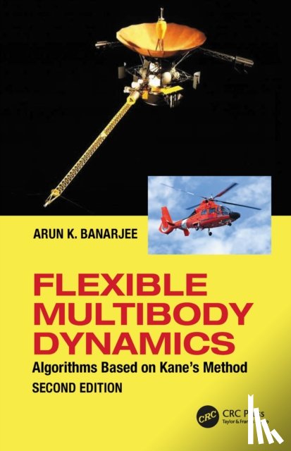 Banerjee, Arun (American Institute of Aeronautics & Astronautics - Flexible Multibody Dynamics