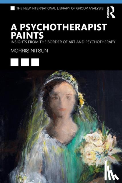 Nitsun, Morris (Consultant psychologist and psychoanalyst, UK) - A Psychotherapist Paints