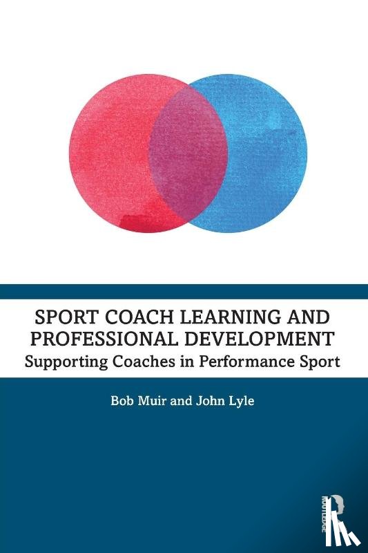 Muir, Bob, Lyle, John - Sport Coach Learning and Professional Development