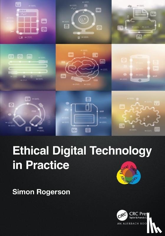 Rogerson, Simon - Ethical Digital Technology in Practice