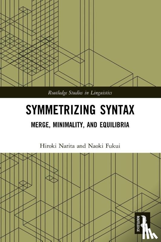 Narita, Hiroki (Nihon University, Fukui, Naoki (Sophia University - Symmetrizing Syntax
