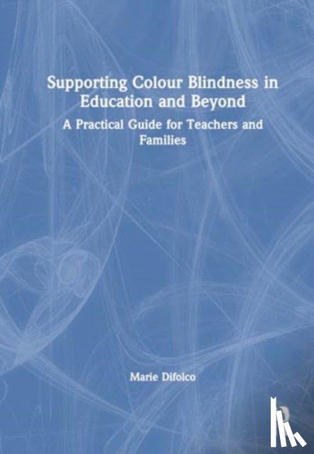 Difolco, Marie - Supporting Colour Blindness in Education and Beyond