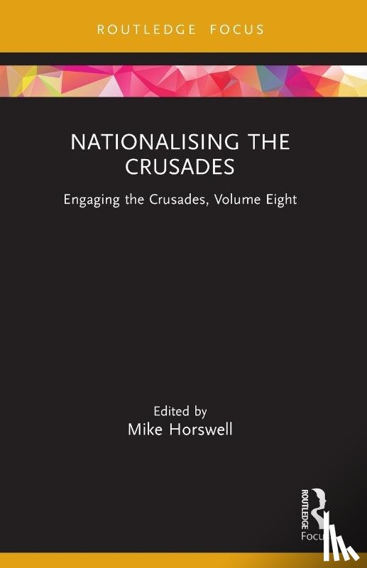  - Nationalising the Crusades