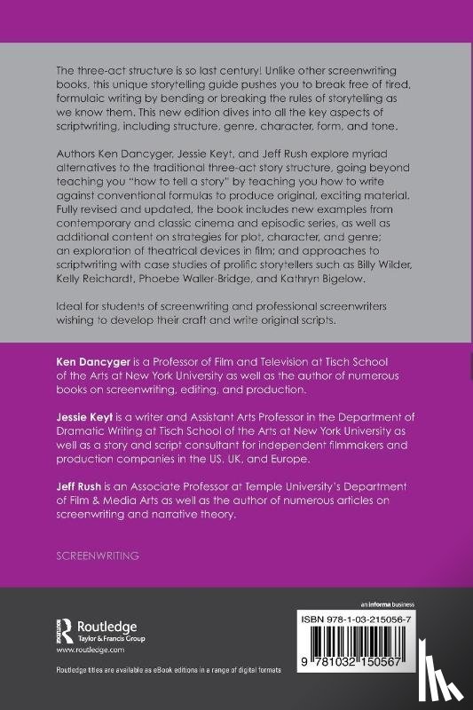 Dancyger, Ken (Tisch School of the Arts, Keyt, Jessie, Rush, Jeff (Temple University - Alternative Scriptwriting