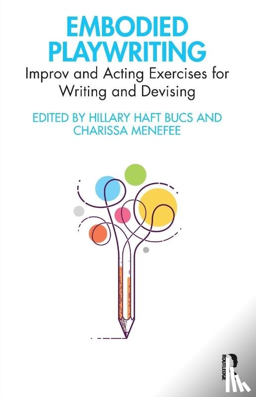  - Embodied Playwriting