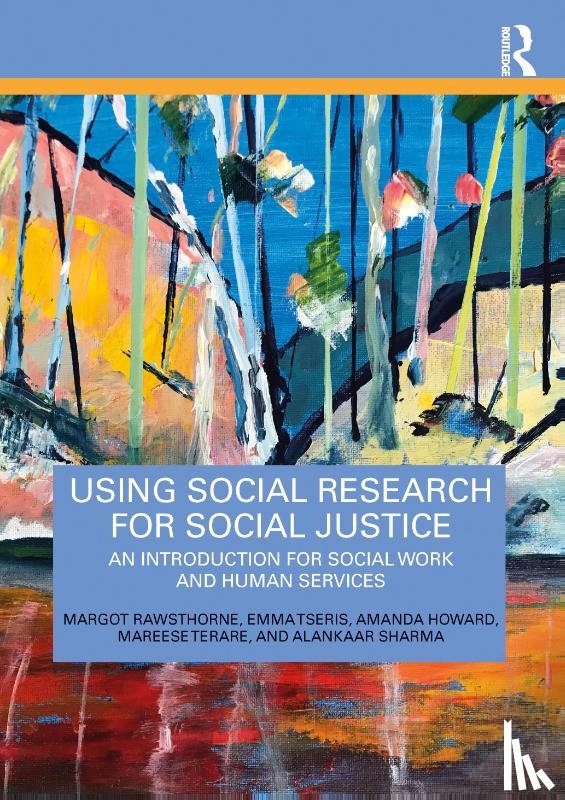 Rawsthorne, Margot, Tseris, Emma (University of Sydney, Howard, Amanda, Terare, Mareese - Using Social Research for Social Justice