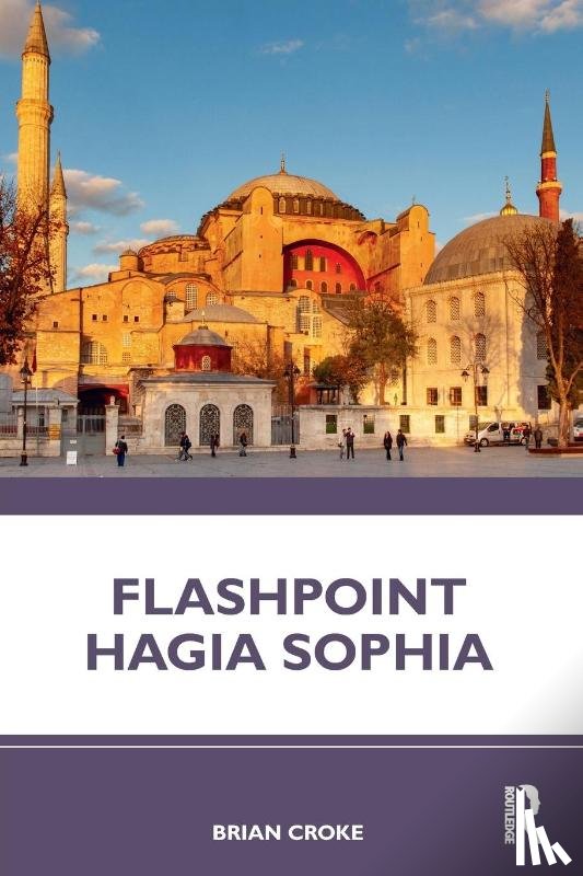 Croke, Brian - Flashpoint Hagia Sophia