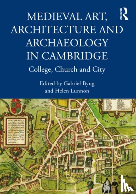  - Medieval Art, Architecture and Archaeology in Cambridge