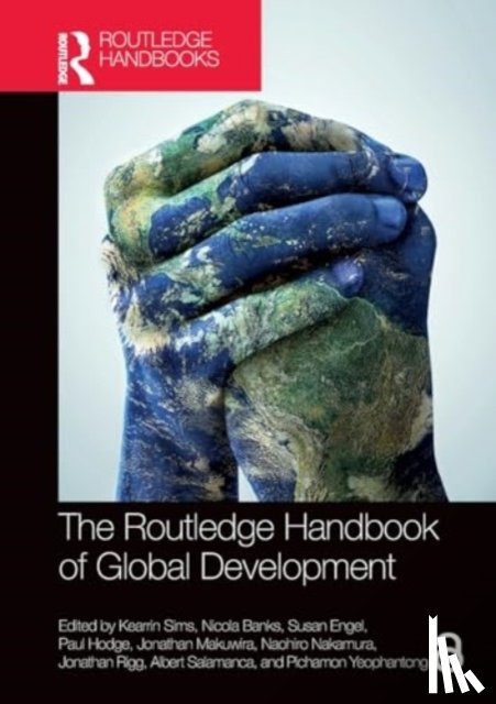  - The Routledge Handbook of Global Development